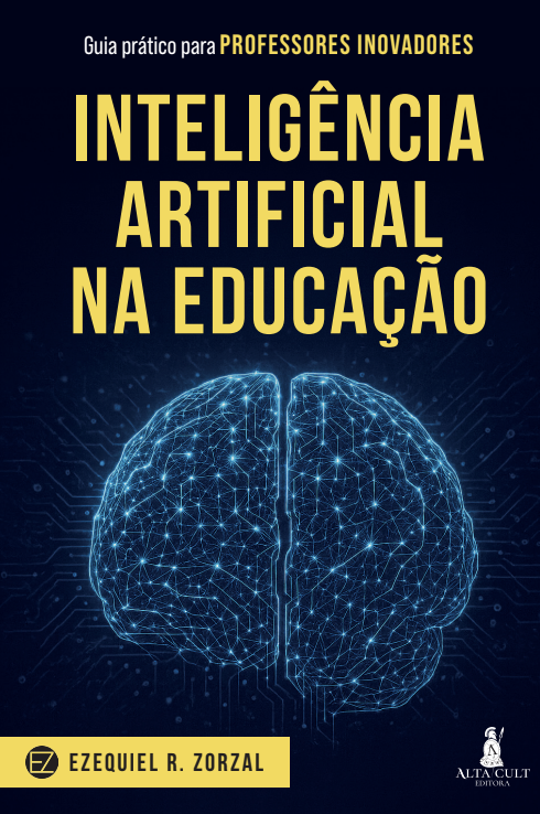 Inteligência Artificial na Educação - Guia prático para Professores Inovadores